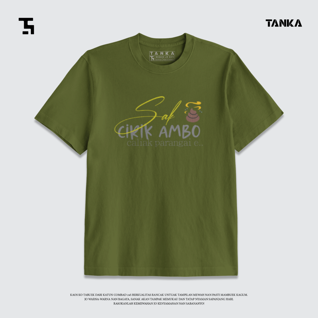 KAOS MINANG SAK CIRIK AMBO T-SHIRT KATUN COMBAD 24S PREMIUM