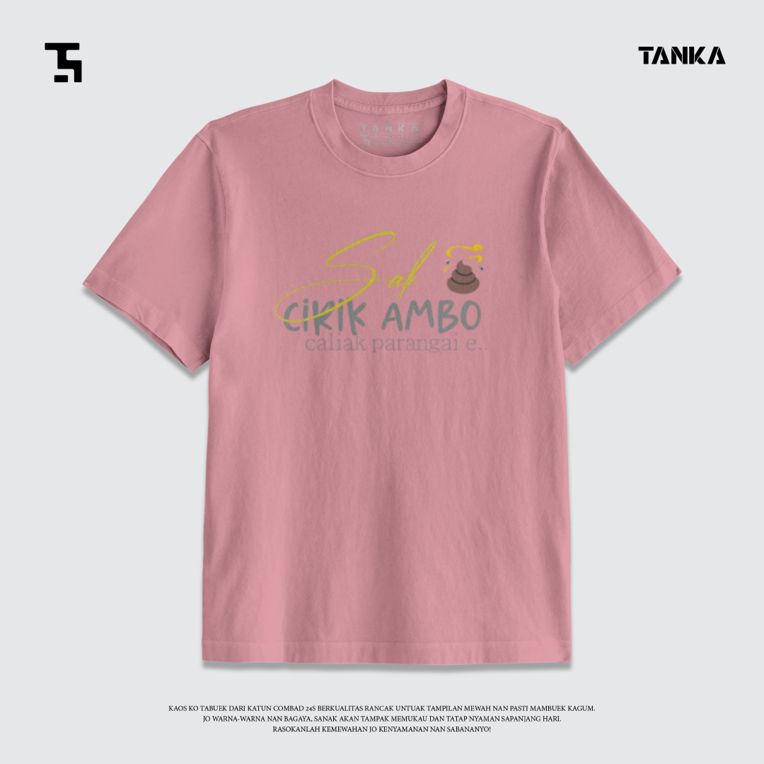 KAOS MINANG SAK CIRIK AMBO T-SHIRT KATUN COMBAD 24S PREMIUM