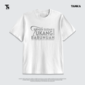 KAOS RUMAH SUDAH TUKANG! T-SHIRT KATUN COMBAD 24S PREMIUM