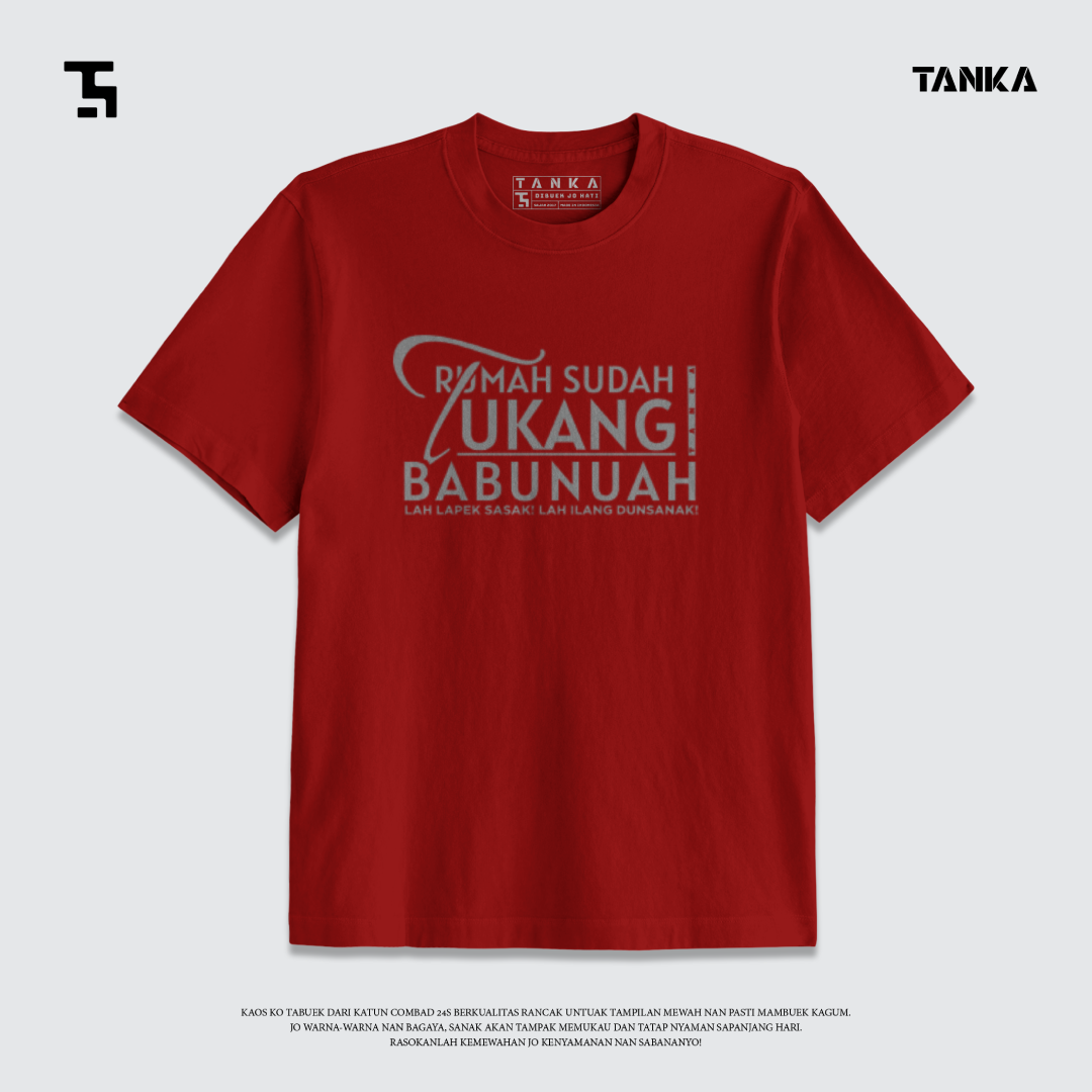 KAOS RUMAH SUDAH TUKANG! T-SHIRT KATUN COMBAD 24S PREMIUM