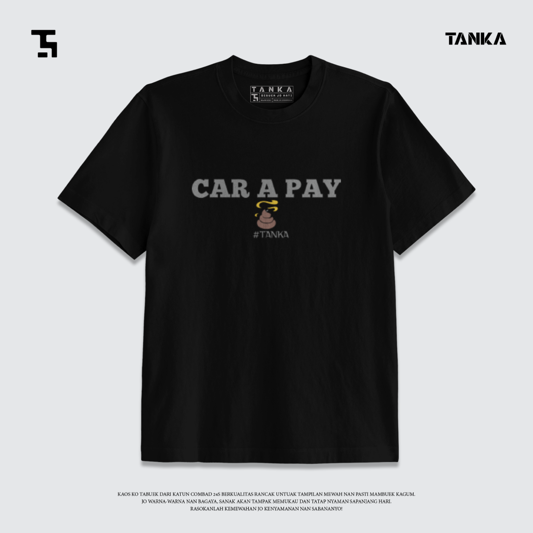 KAOS MINANG CAR A PAY T-SHIRT KATUN COMBAD 24S PREMIUM