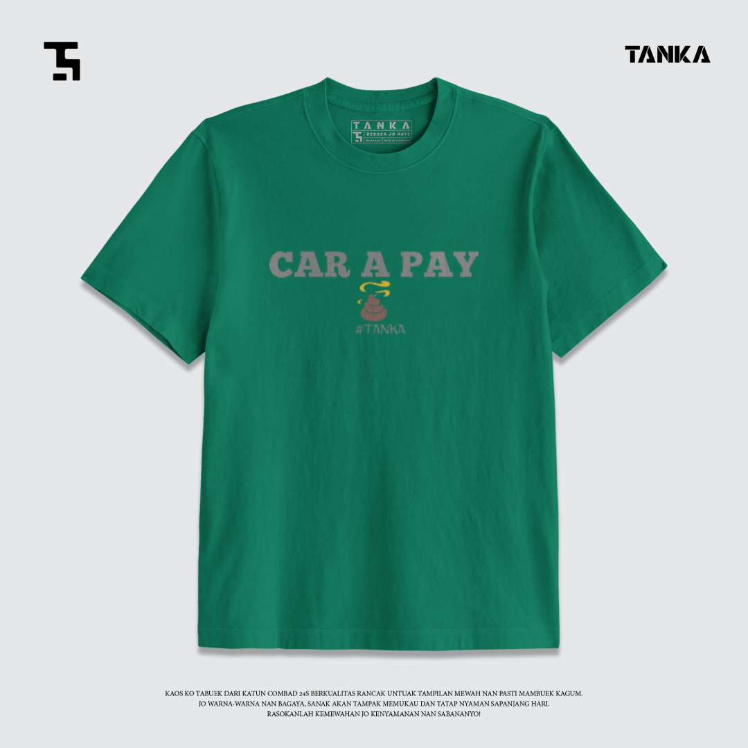 KAOS MINANG CAR A PAY T-SHIRT KATUN COMBAD 24S PREMIUM