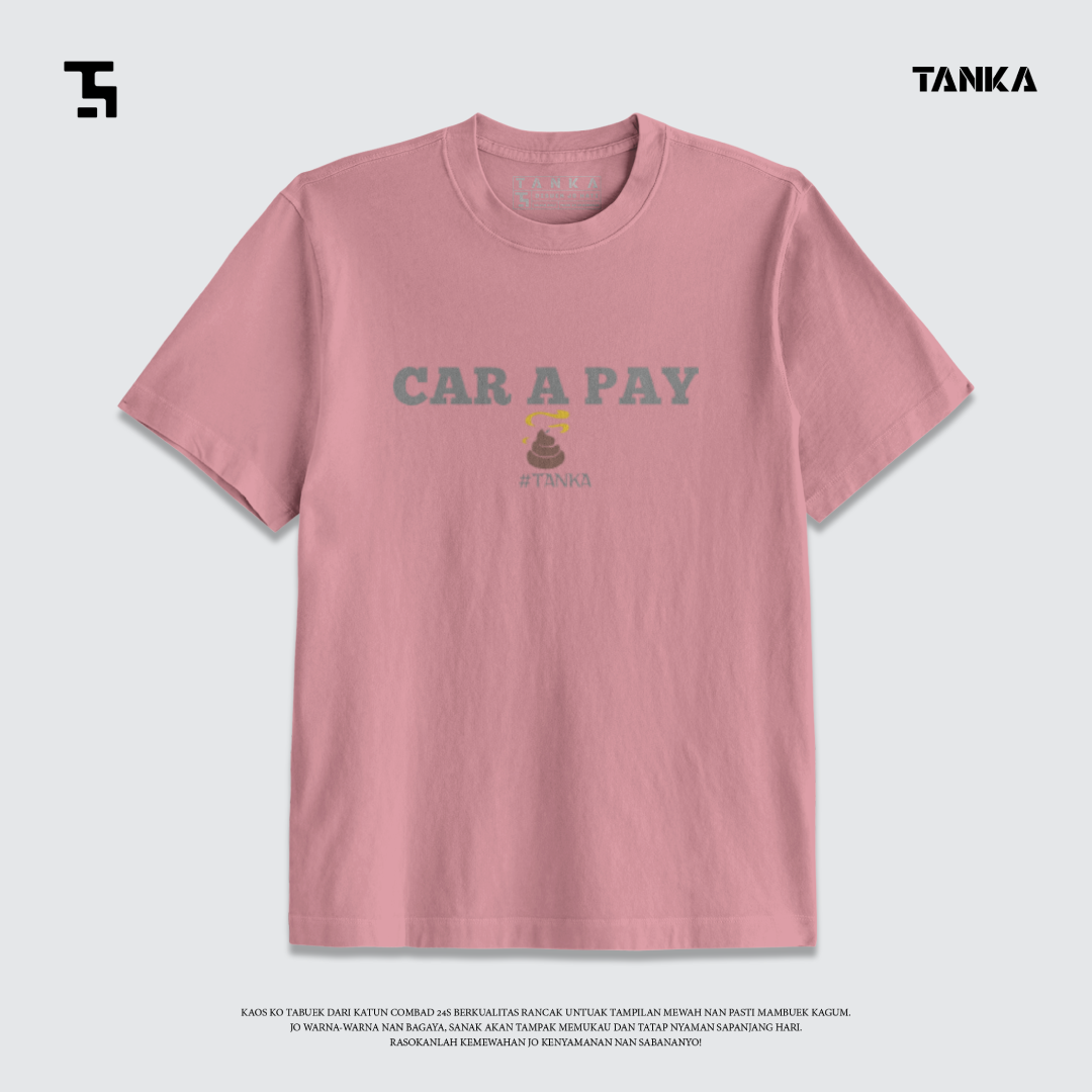KAOS MINANG CAR A PAY T-SHIRT KATUN COMBAD 24S PREMIUM