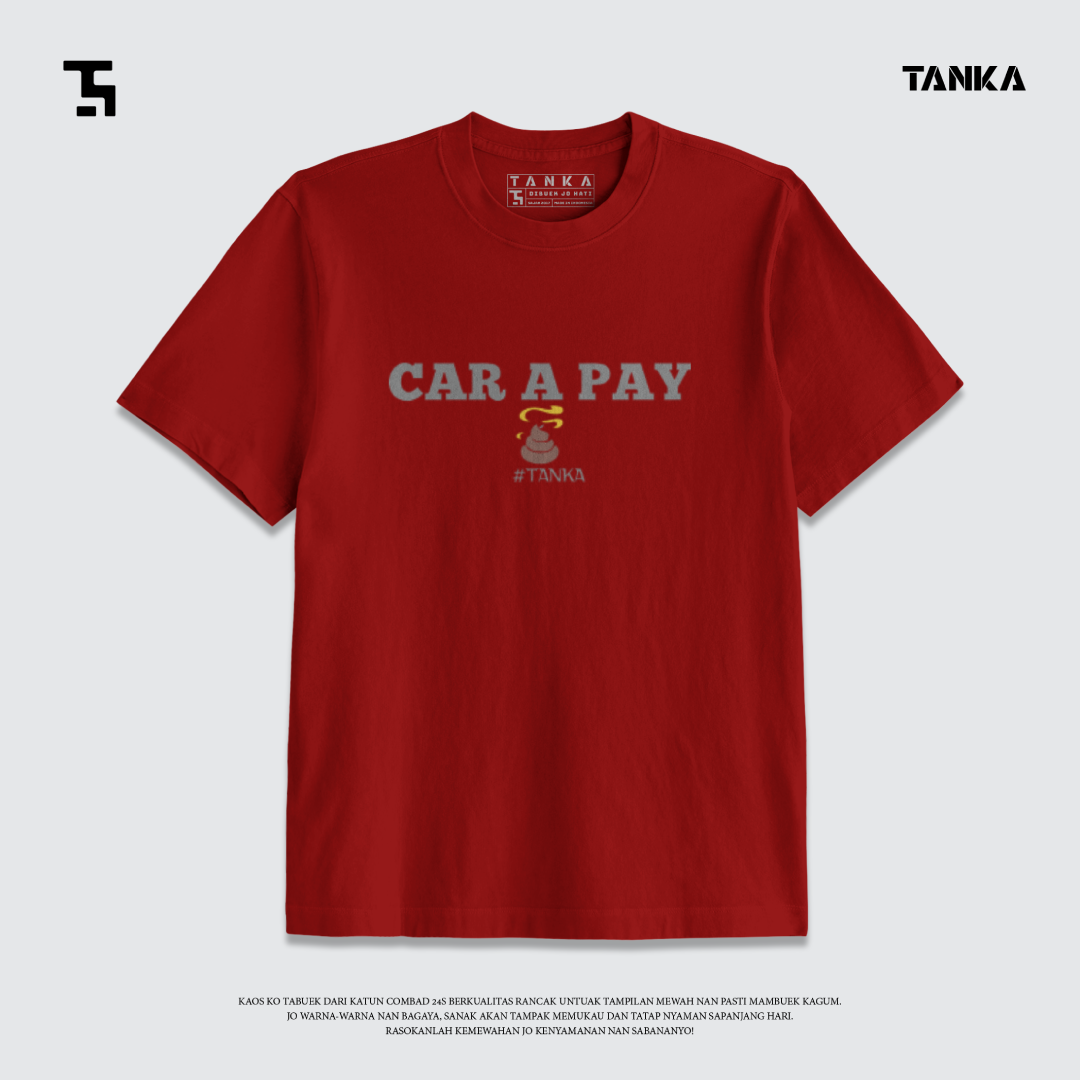 KAOS MINANG CAR A PAY T-SHIRT KATUN COMBAD 24S PREMIUM