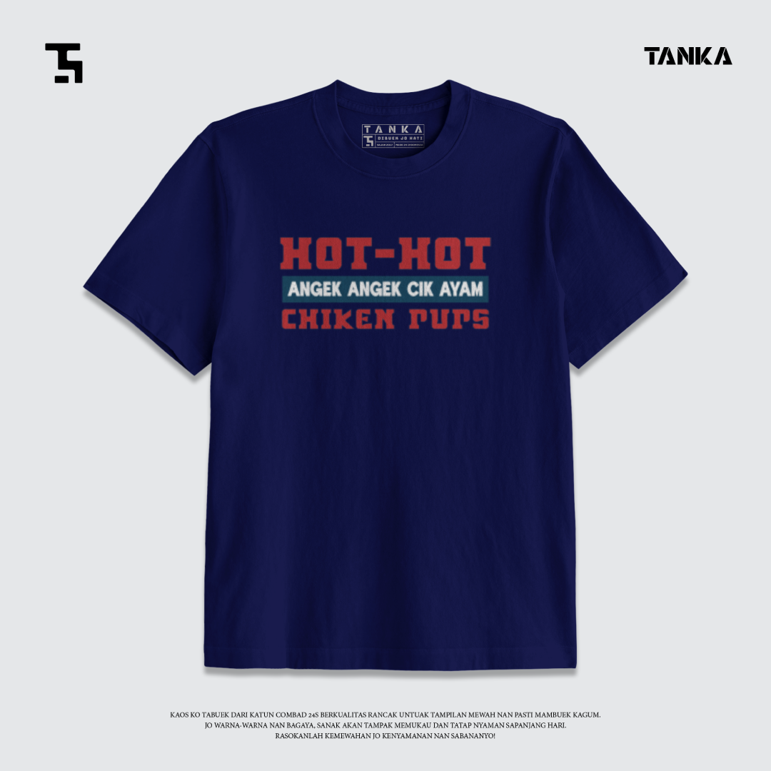 KAOS MINANG HOT-HOT CIK AYAM T-SHIRT KATUN COMBAD 24S PREMIUM