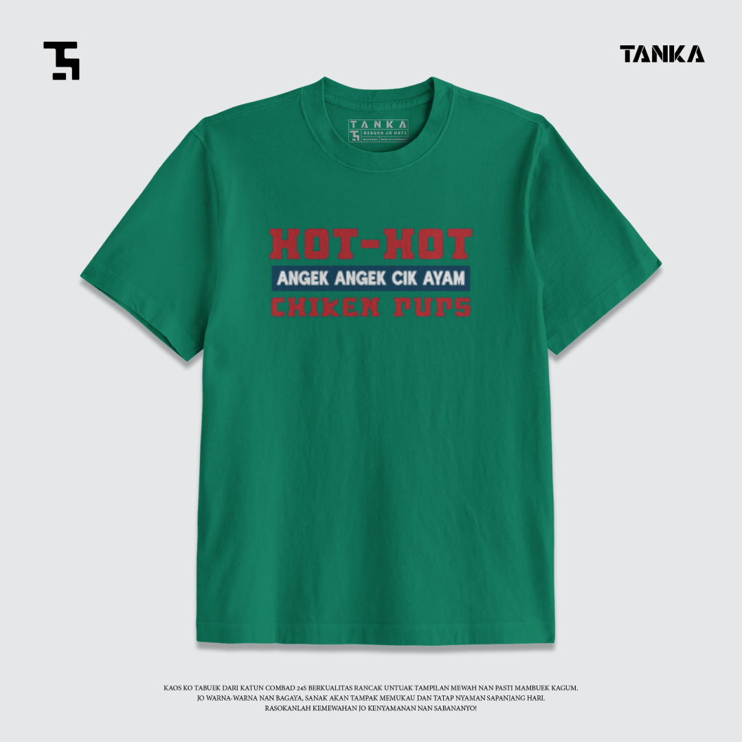 KAOS MINANG HOT-HOT CIK AYAM T-SHIRT KATUN COMBAD 24S PREMIUM