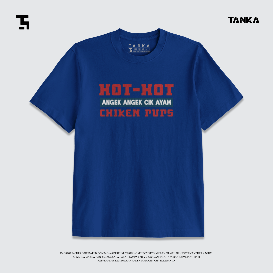 KAOS MINANG HOT-HOT CIK AYAM T-SHIRT KATUN COMBAD 24S PREMIUM