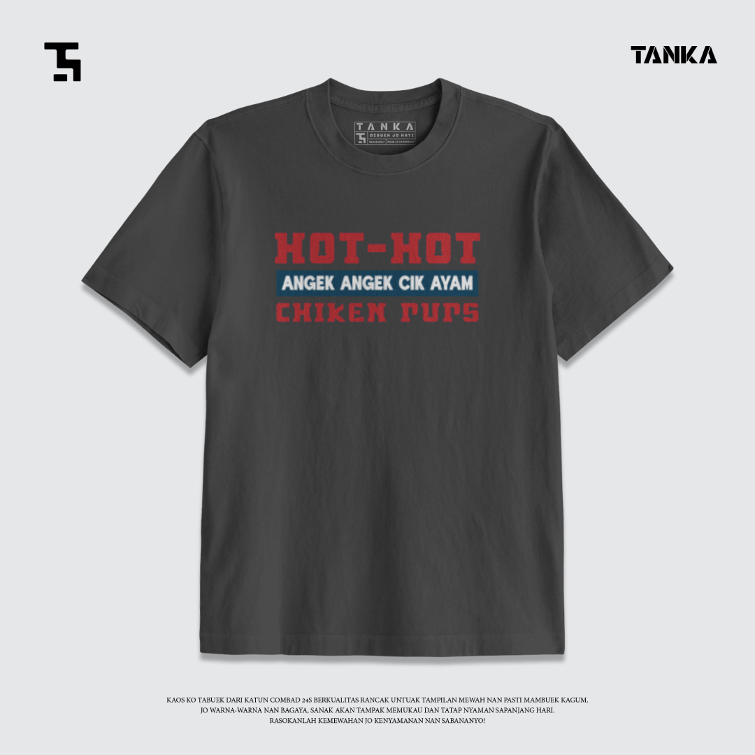 KAOS MINANG HOT-HOT CIK AYAM T-SHIRT KATUN COMBAD 24S PREMIUM
