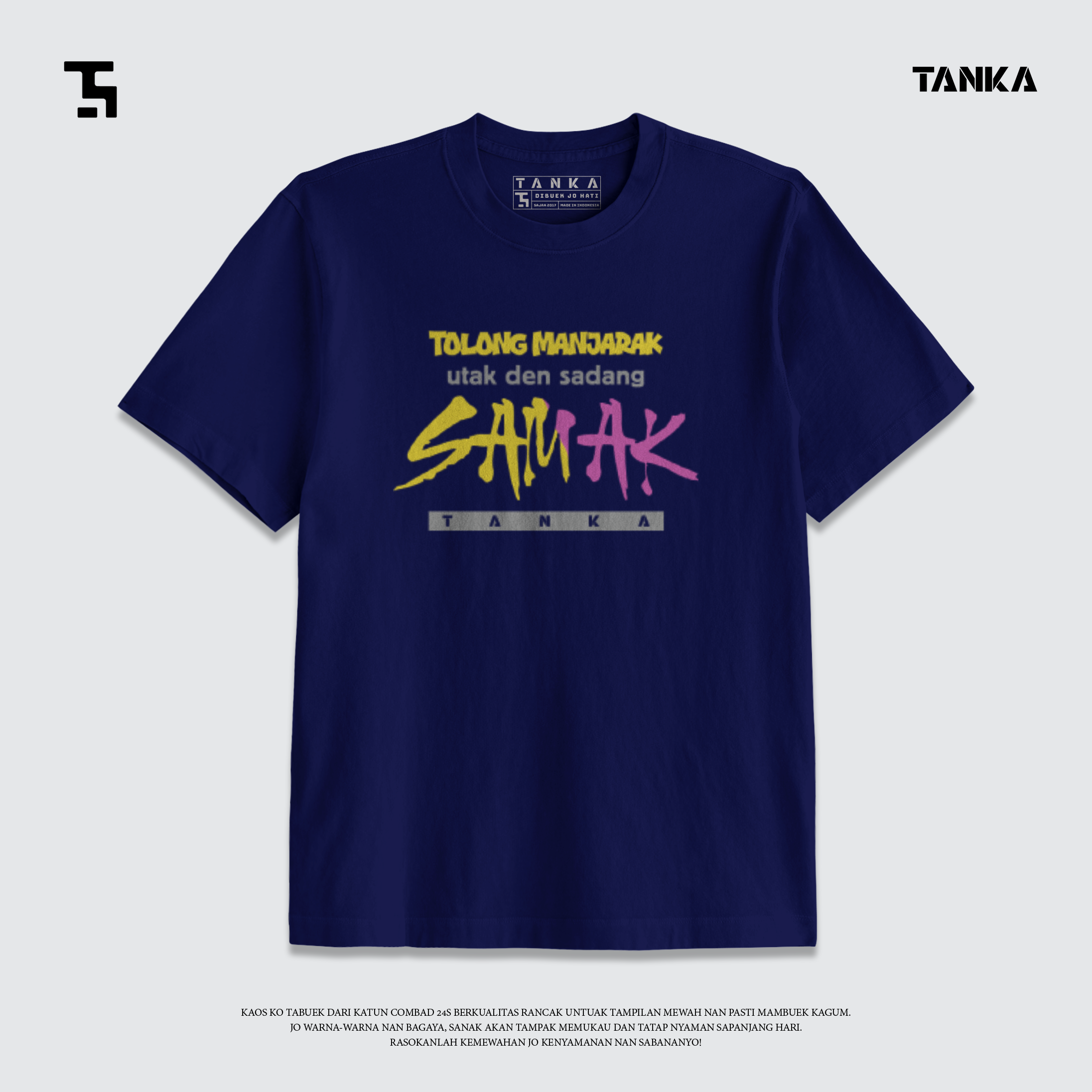 KAOS MINANG UTAK DEN SADANG SAMAK! T-SHIRT KATUN COMBAD 24S PREMIUM
