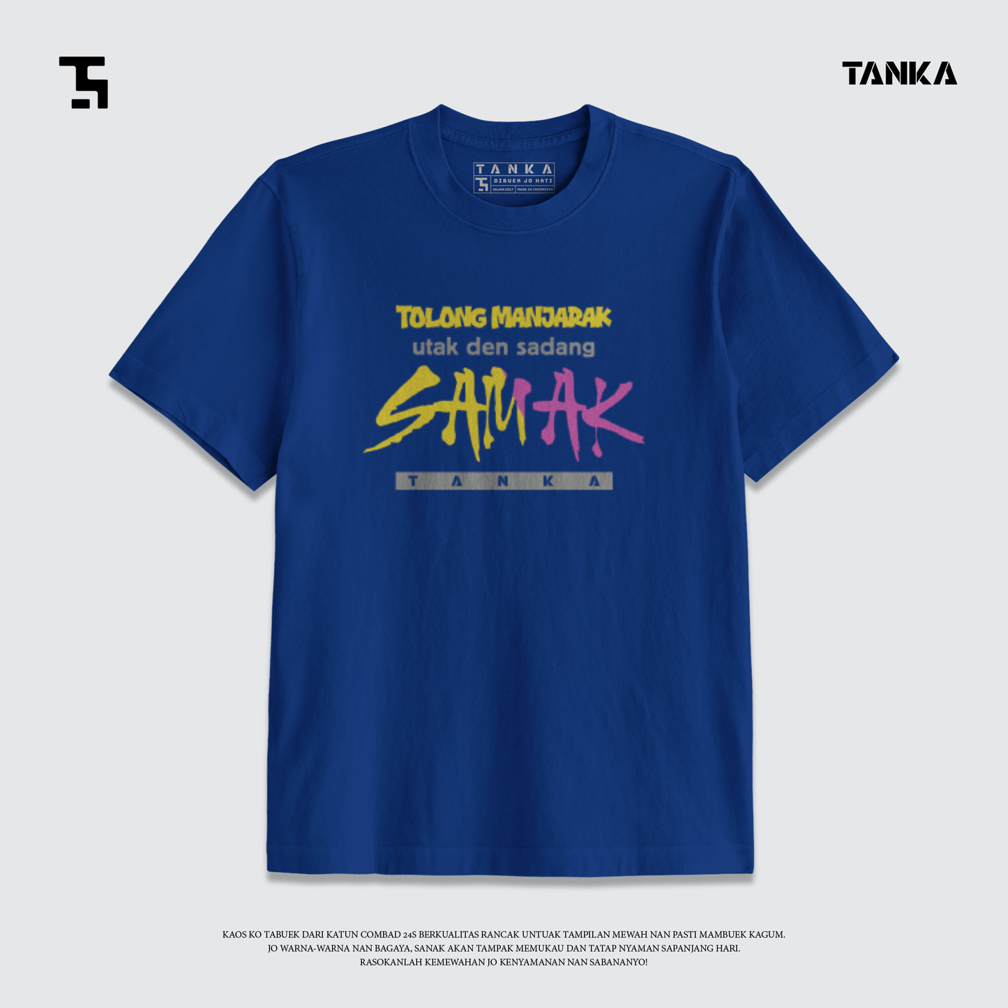 KAOS MINANG UTAK DEN SADANG SAMAK! T-SHIRT KATUN COMBAD 24S PREMIUM