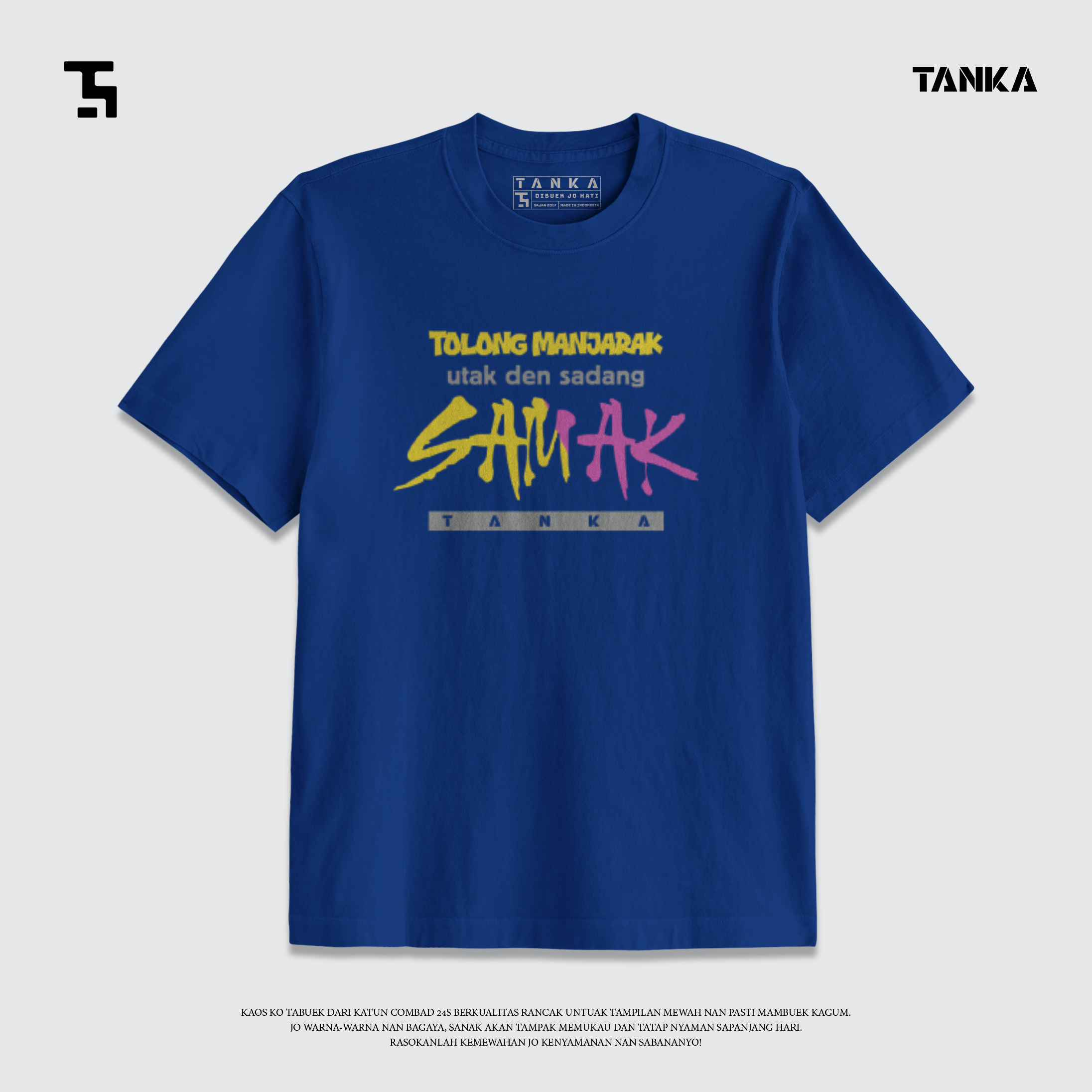 KAOS MINANG UTAK DEN SADANG SAMAK! T-SHIRT KATUN COMBAD 24S PREMIUM