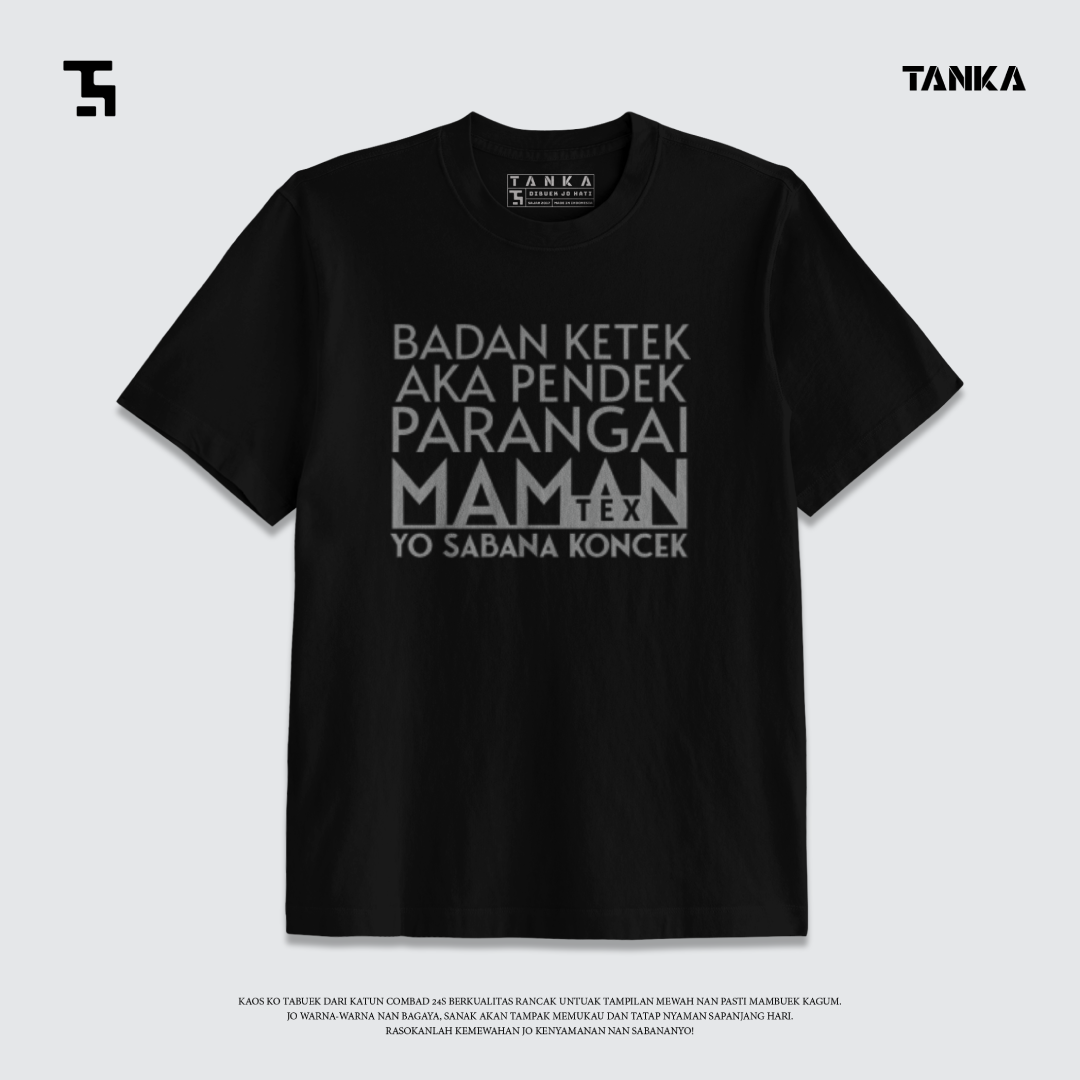 KAOS MINANG BADAN KETEK T-SHIRT KATUN COMBAD 24S PREMIUM
