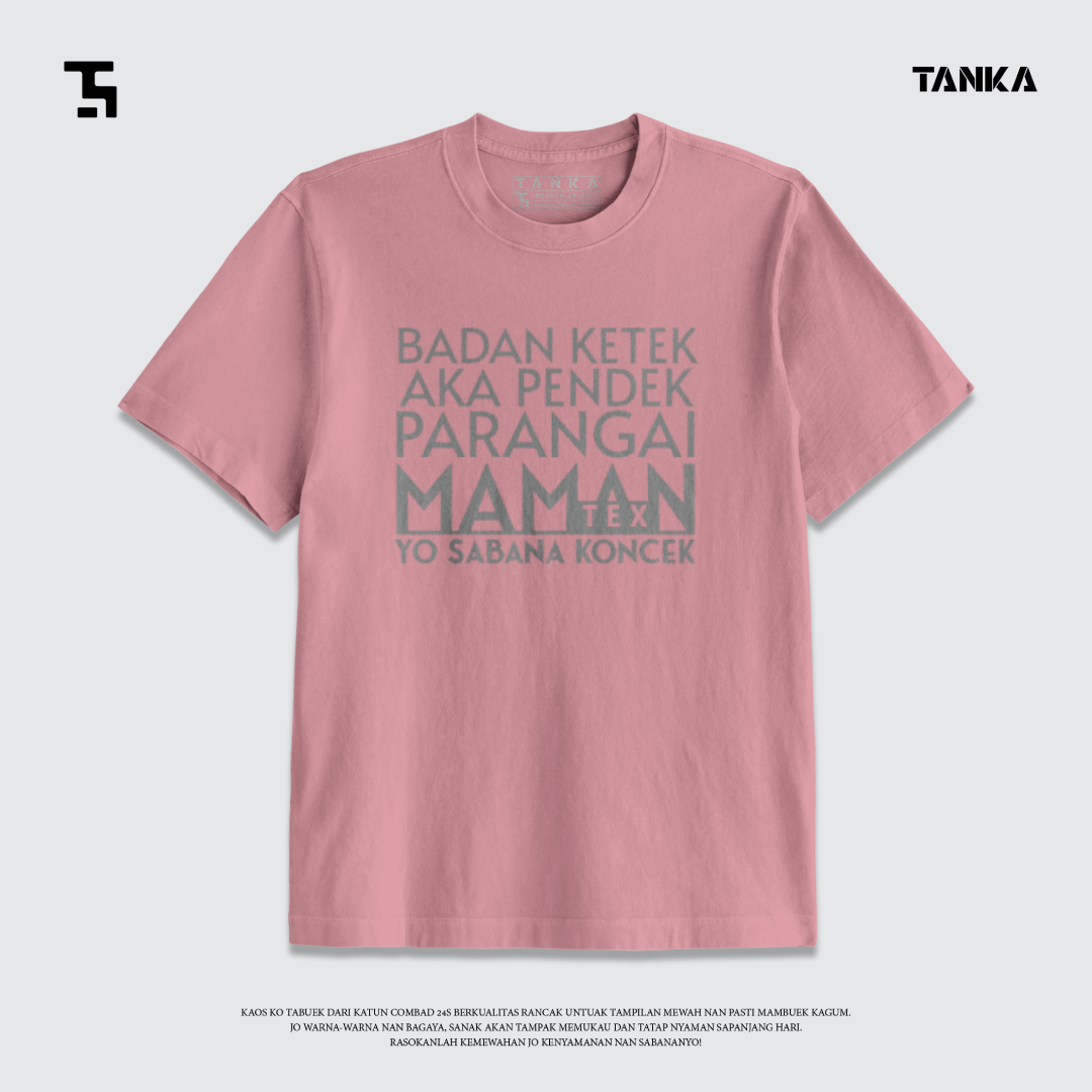 KAOS MINANG BADAN KETEK T-SHIRT KATUN COMBAD 24S PREMIUM