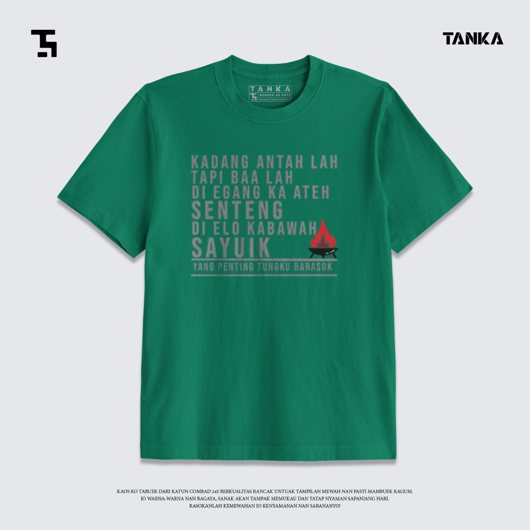 KAOS MINANG TUNGKU LAI BARASOK T-SHIRT KATUN COMBAD 24S PREMIUM