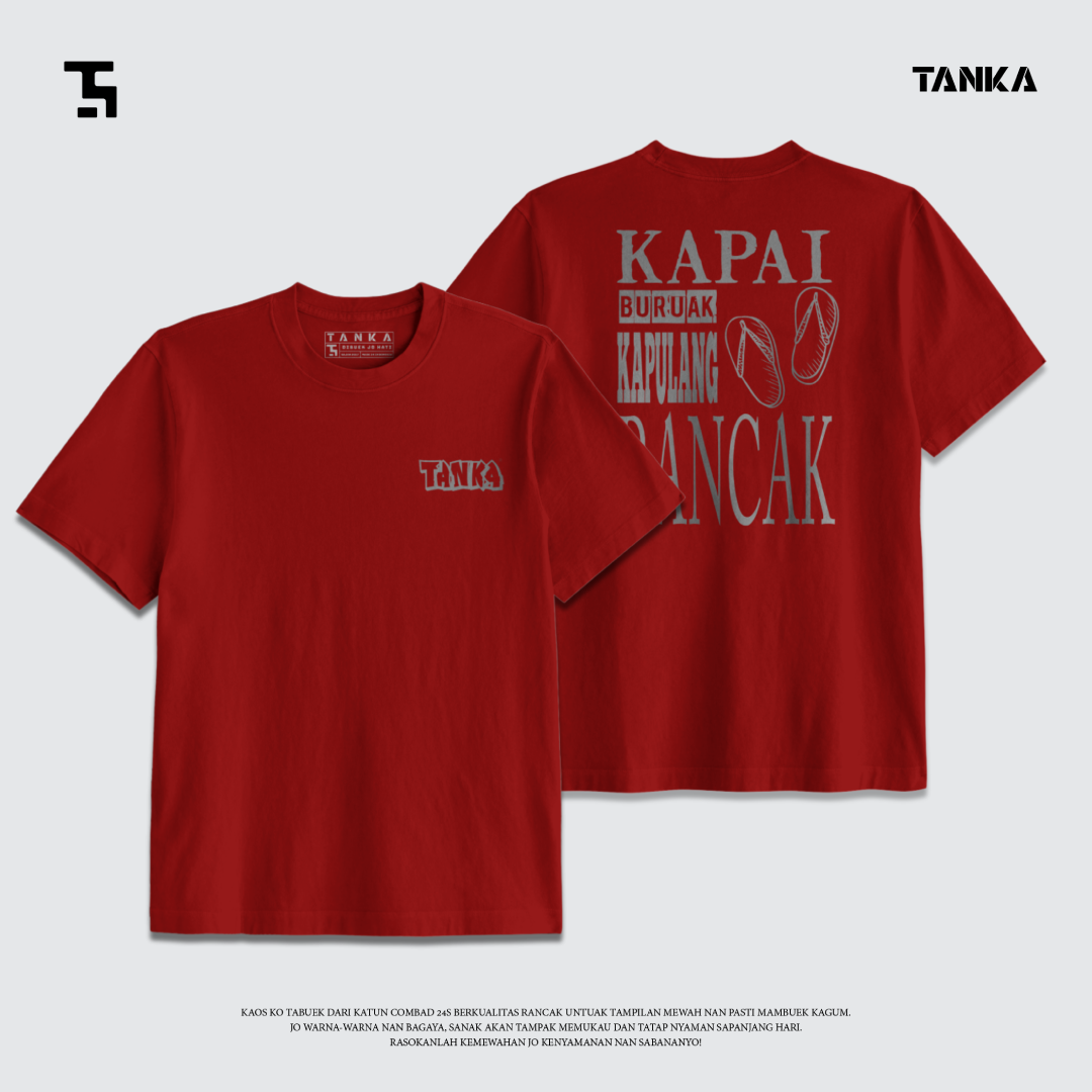 KAOS MINANG KAPAI BURUAK PULANG RANCAK LAI T-SHIRT KATUN COMBAD 24S PREMIUM