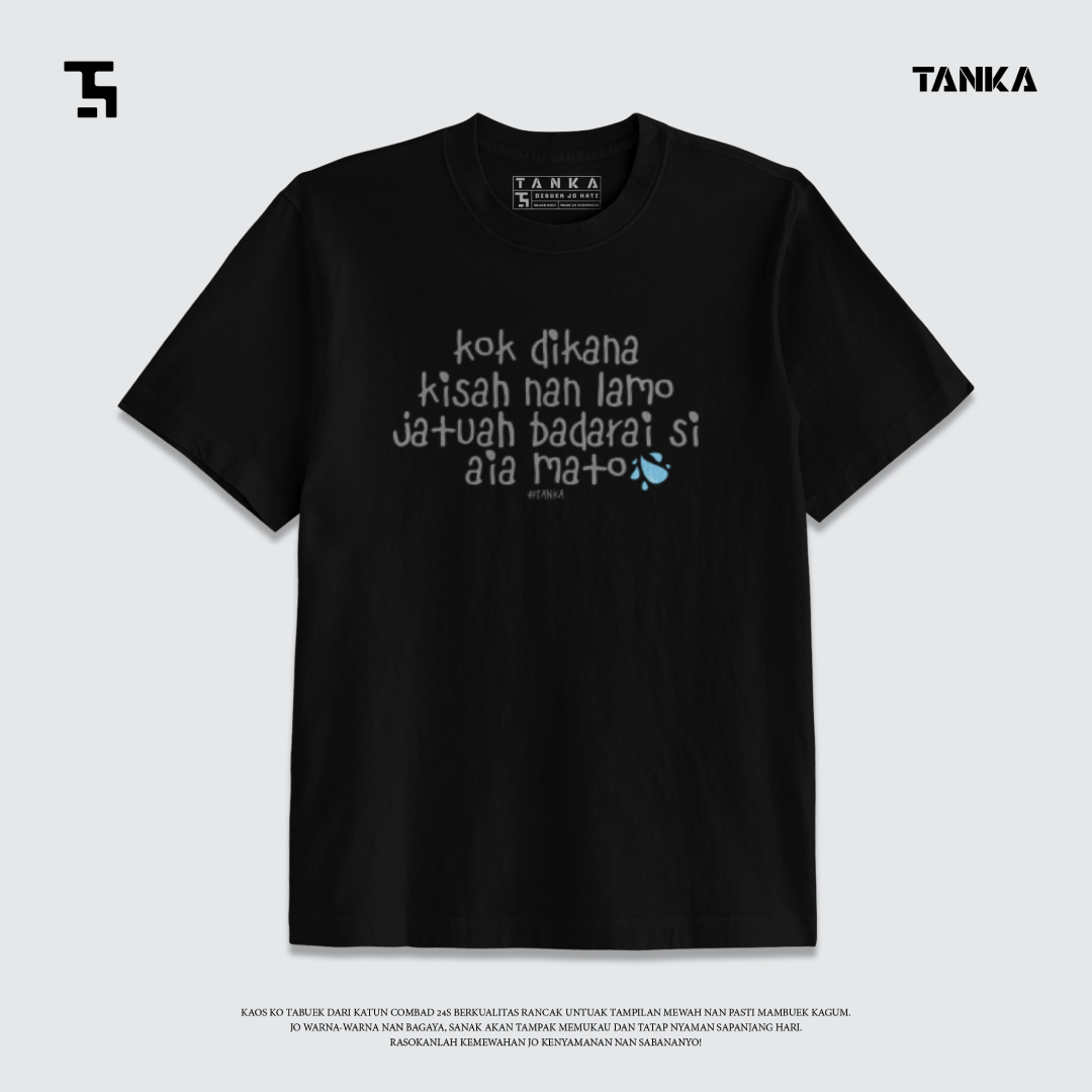 KAOS MINANG KOK DI KANA TAPI T-SHIRT KATUN COMBAD 24S