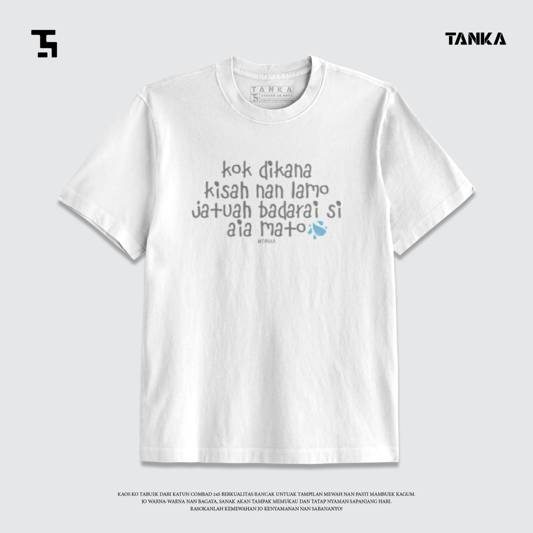 KAOS MINANG KOK DI KANA TAPI T-SHIRT KATUN COMBAD 24S