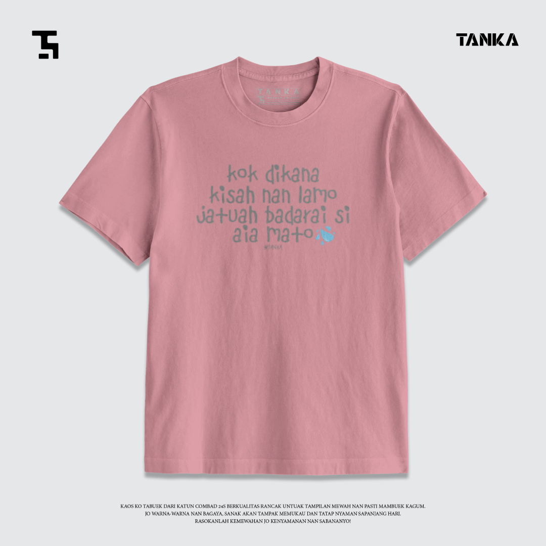 KAOS MINANG KOK DI KANA TAPI T-SHIRT KATUN COMBAD 24S