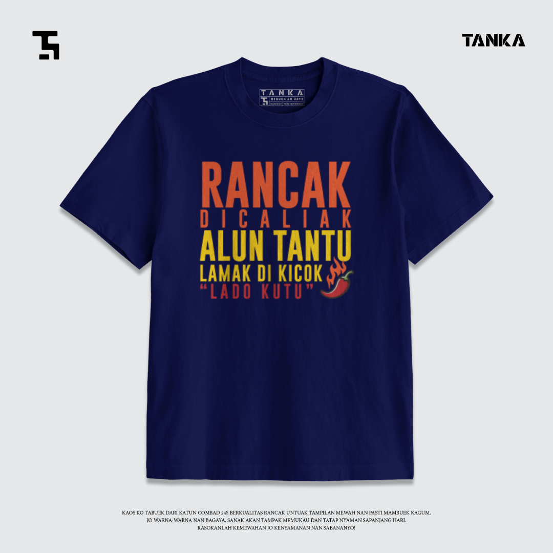 KAOS RANCAK DICALIAK ALUN TANTU LAMAK DI KICOK! T-SHIRT KATUN COMBAD 24S