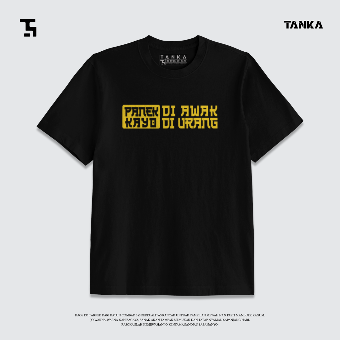KAOS MINANG PANEK DI AWAK KAYO DI URANG T-SHIRT KATUN COMBAD 24S