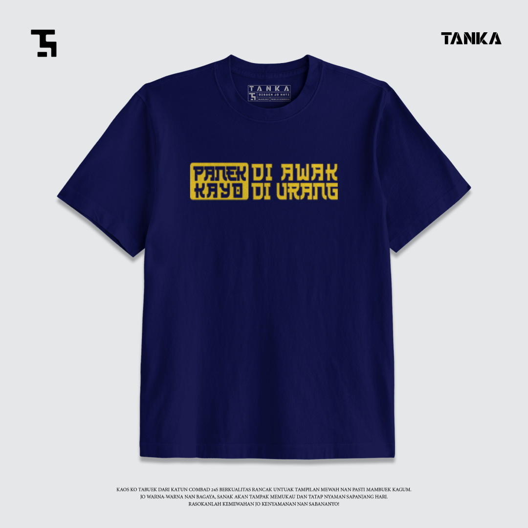 KAOS MINANG PANEK DI AWAK KAYO DI URANG T-SHIRT KATUN COMBAD 24S