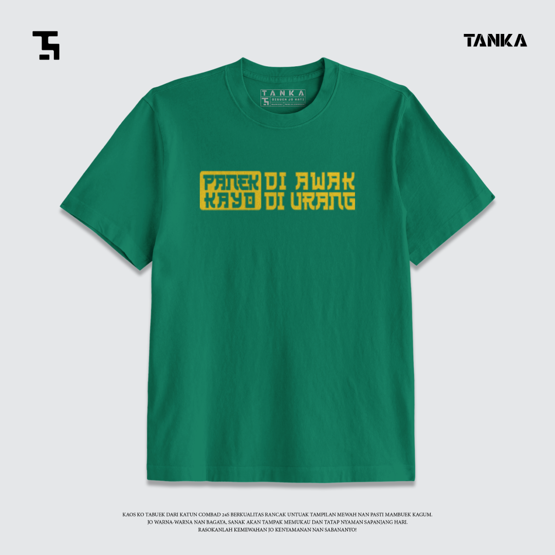 KAOS MINANG PANEK DI AWAK KAYO DI URANG T-SHIRT KATUN COMBAD 24S
