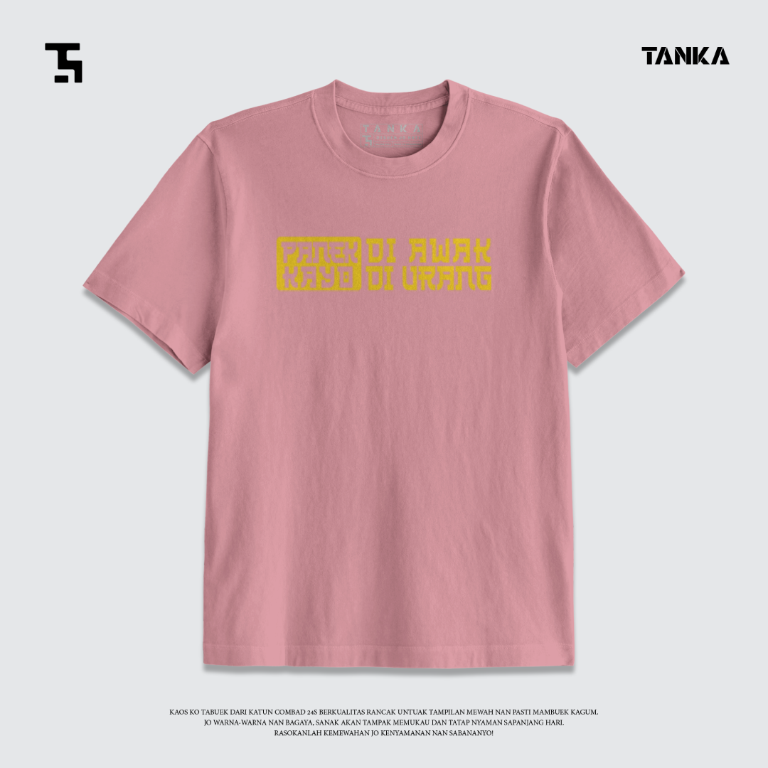 KAOS MINANG PANEK DI AWAK KAYO DI URANG T-SHIRT KATUN COMBAD 24S